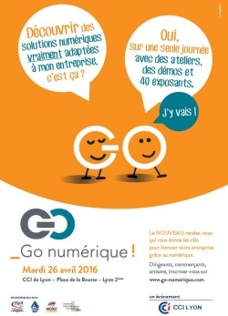 Salon Go numérique à Lyon le 26 avril 2016